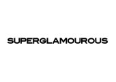 superglamourous